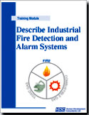 Describe Fire Alarm Systemscomponents, operation, and maintenance. Orientation checklist for workers new to areas protected by fire alarm systems.